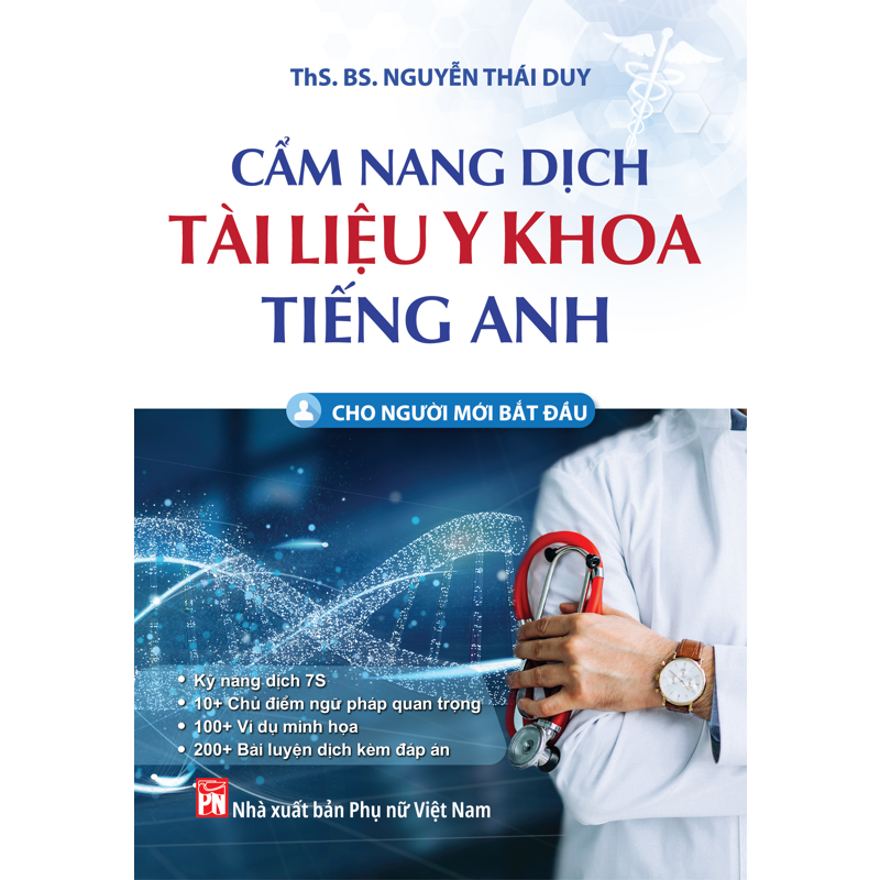 Cẩm Nang Dịch Tài Liệu Y Khoa Tiếng Anh Cho Người Mới Bắt Đầu
