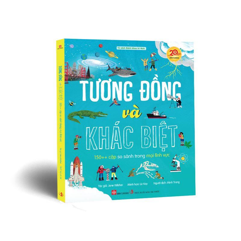 Tương Đồng Và Khác Biệt-150++ Cặp So Sánh Trong Mọi Lĩnh Vực