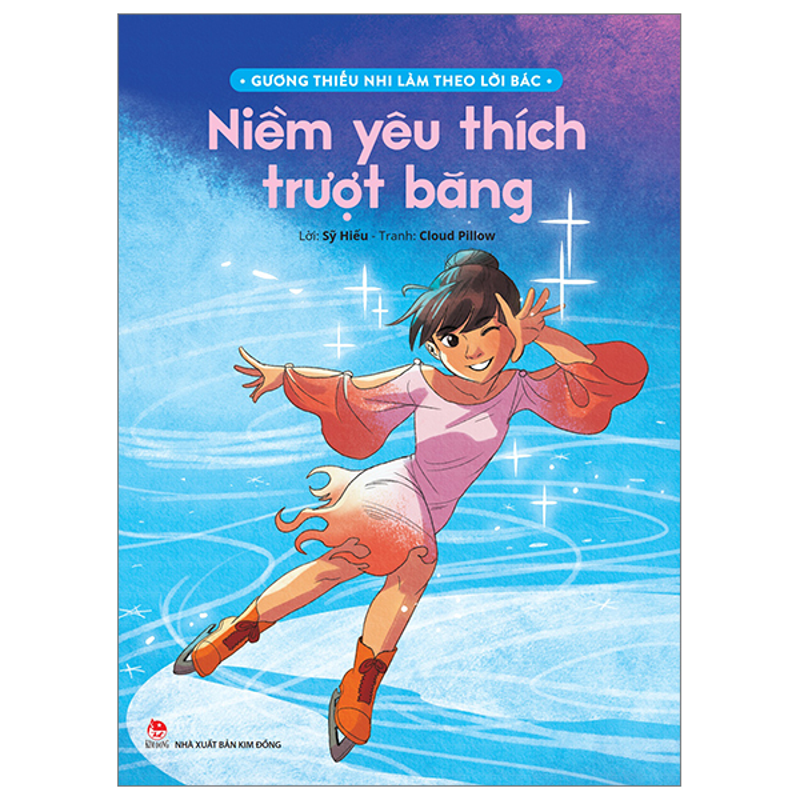 Gương Thiếu Nhi Làm Theo Lời Bác-Niềm Yêu Thích Trượt Băng