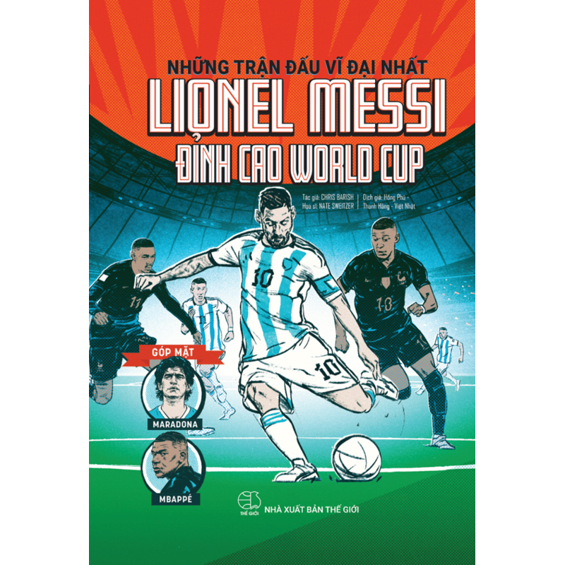 Những Trận Đấu Vĩ Đại Nhất Lionel Messi Đỉnh Cao World Cup