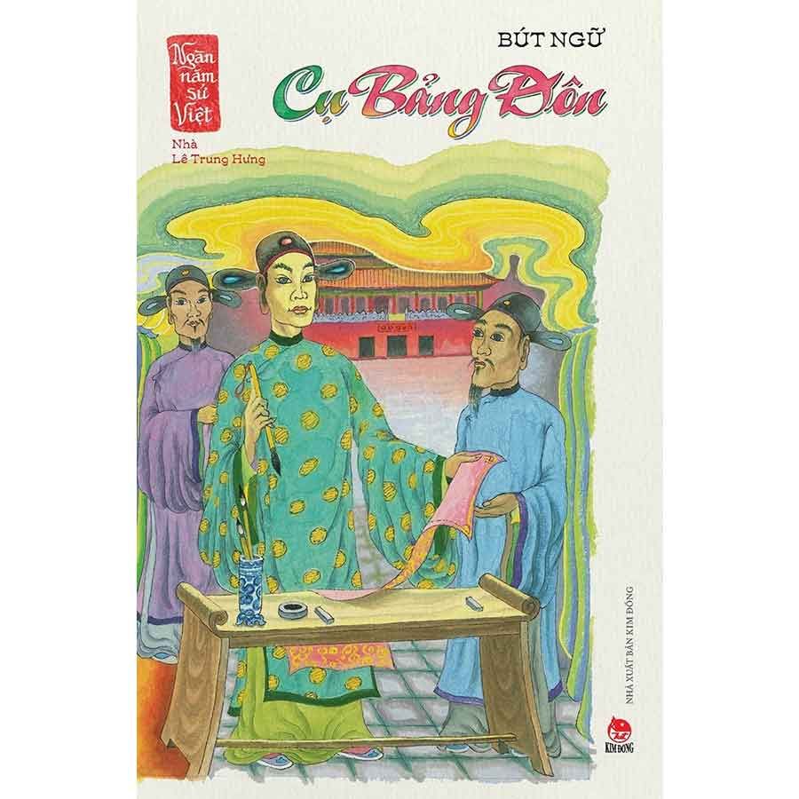 Ngàn Năm Sử Việt - Nhà Lê Trung Hưng - Cụ Bảng Đôn