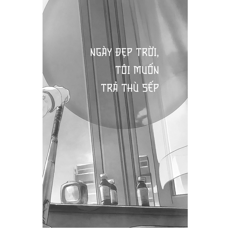Ngày Đẹp Trời Tôi Muốn Trả Thù Sếp