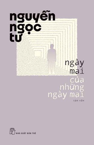 Ngày Mai Của Những Ngày Mai