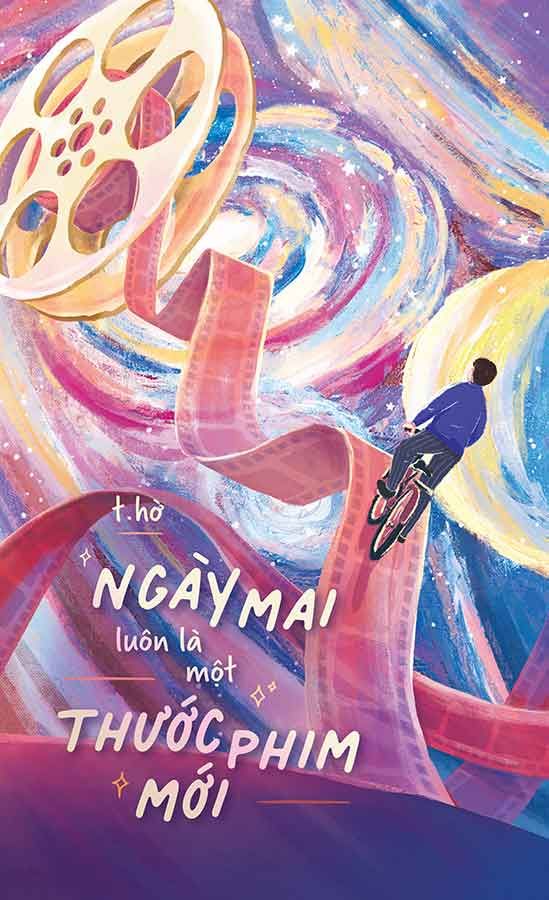 Ngày Mai Luôn Là Một Thước Phim Mới