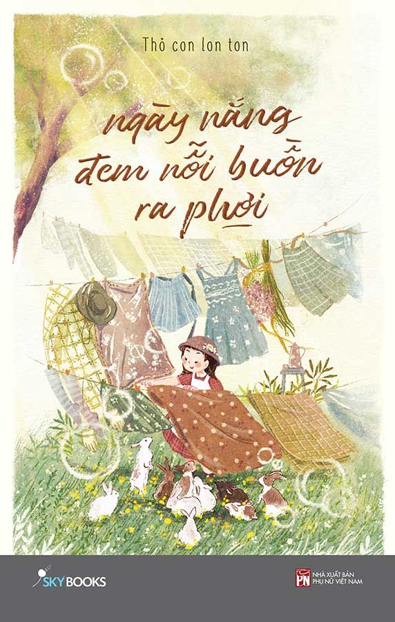 Ngày Nắng Đem Nỗi Buồn Ra Phơi