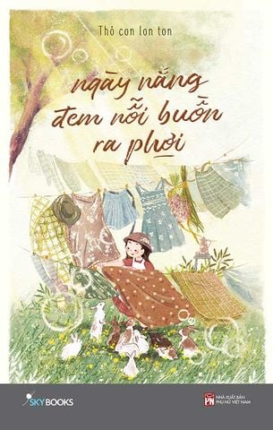 Ngày Nắng Đem Nỗi Buồn Ra Phơi