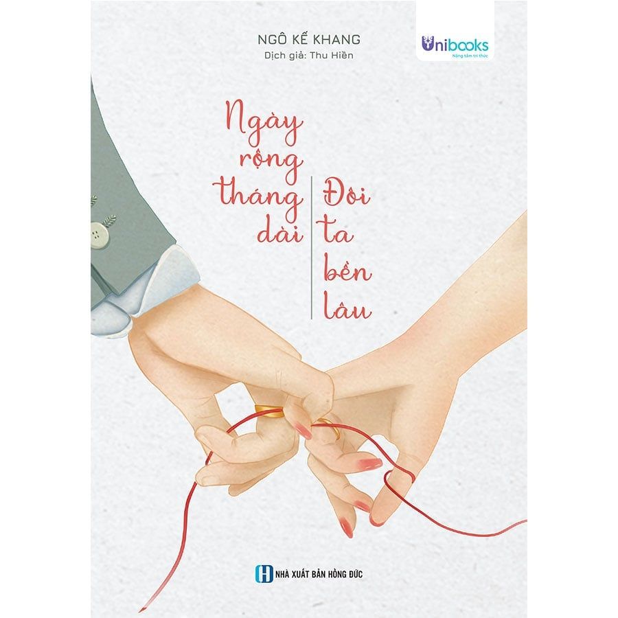 Ngày Rộng Tháng Dài, Đôi Ta Bền Lâu