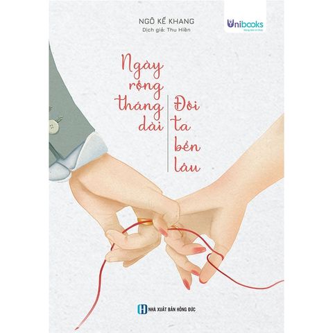 Ngày Rộng Tháng Dài, Đôi Ta Bền Lâu