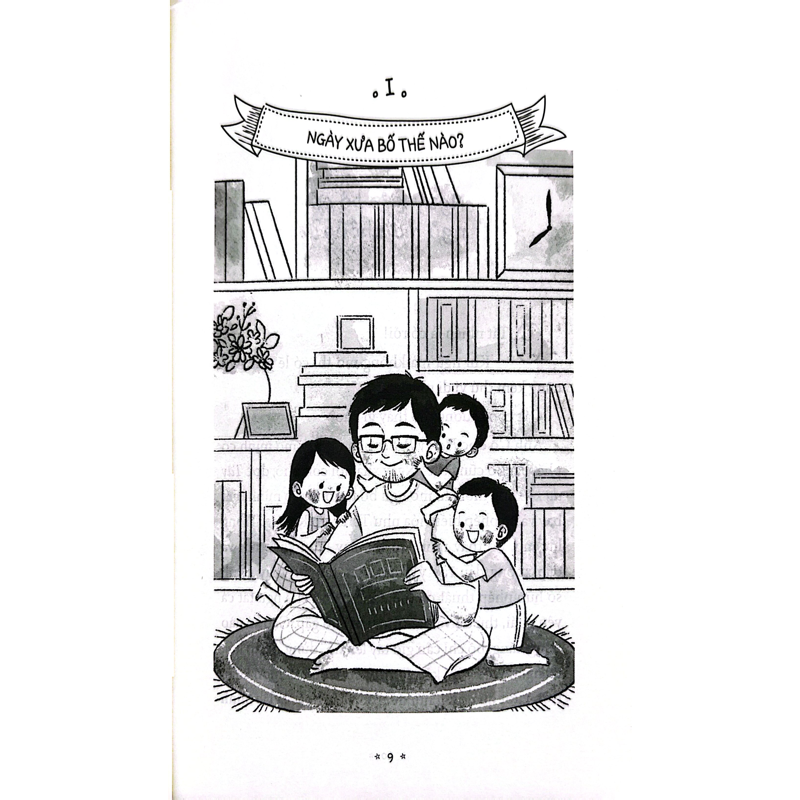 Ngày Xưa Bố Thế Nào ?