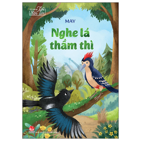 Nghe Lá Thầm Thì - Tủ Sách Tuổi Thần Tiên