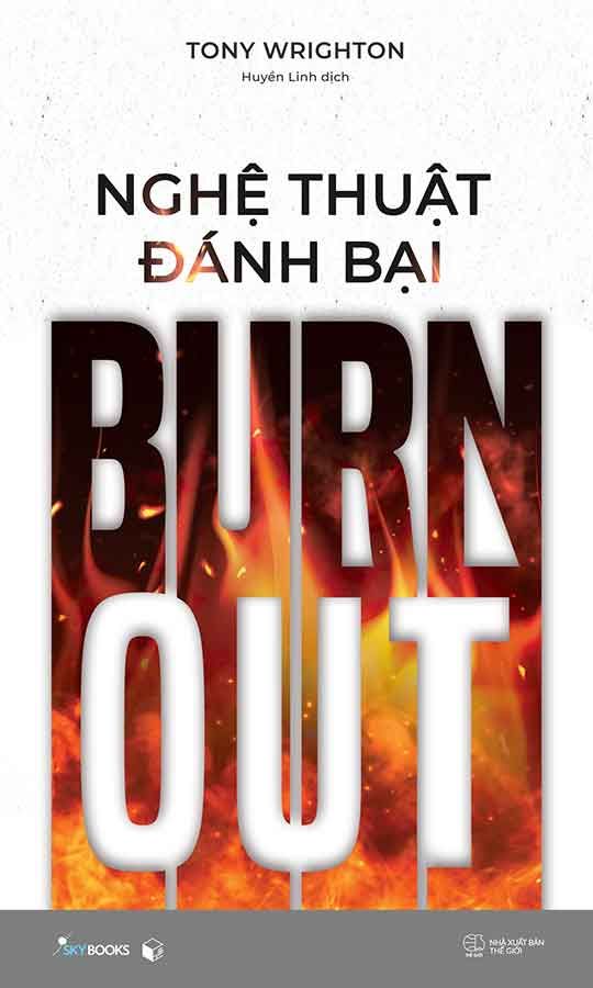Nghệ Thuật Đánh Bại Burn Out