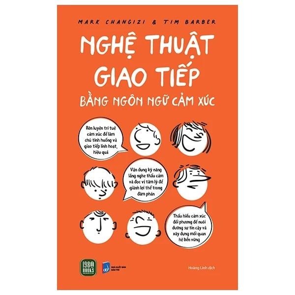 Nghệ Thuật Giao Tiếp Bằng Ngôn Ngữ Cảm Xúc