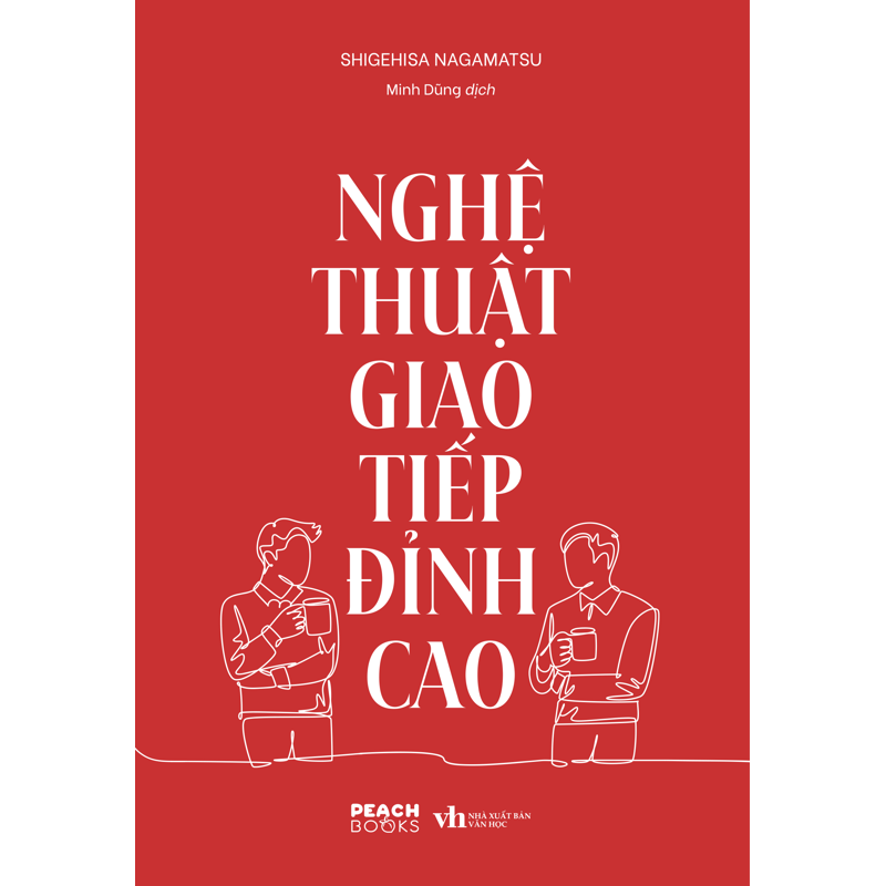 Nghệ Thuật Giao Tiếp Đỉnh Cao