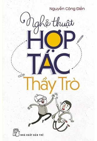 Nghệ Thuật Hợp Tác Thầy Trò