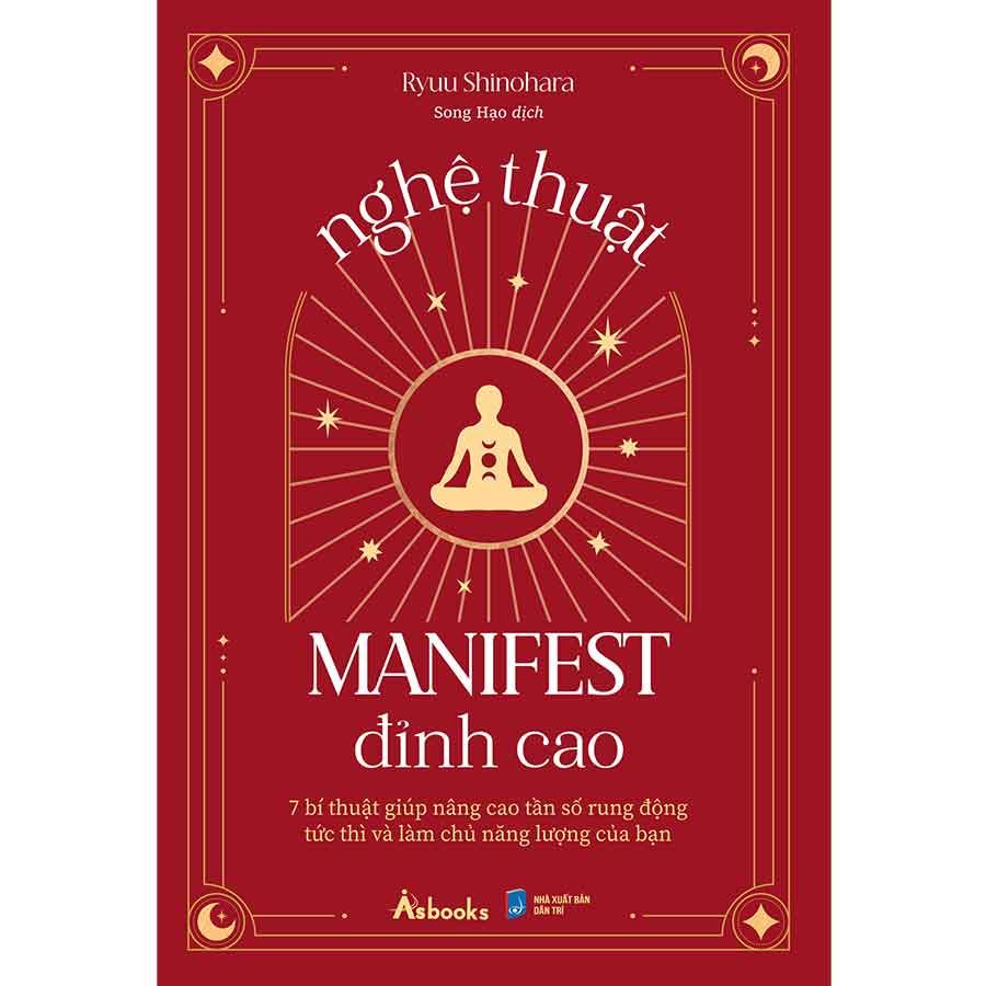 Nghệ Thuật Manifest Đỉnh Cao