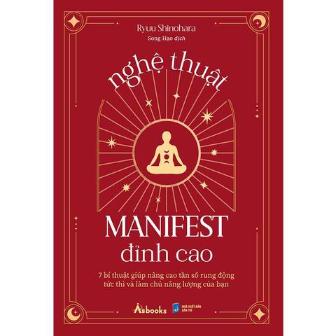 Nghệ Thuật Manifest Đỉnh Cao
