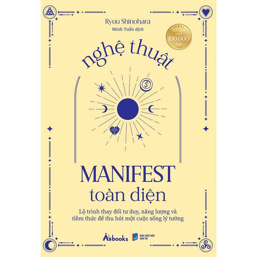Nghệ Thuật Manifest Toàn Diện