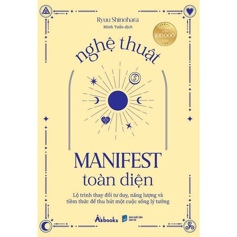 Nghệ Thuật Manifest Toàn Diện