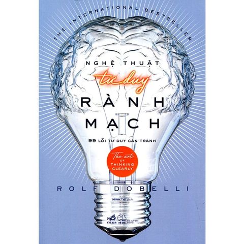 Nghệ Thuật Tư Duy Rành Mạch (Tái bản năm 2025)