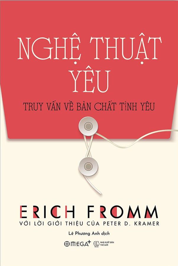 Nghệ Thuật Yêu - Truy Vấn Về Bản Chất Tình Yêu