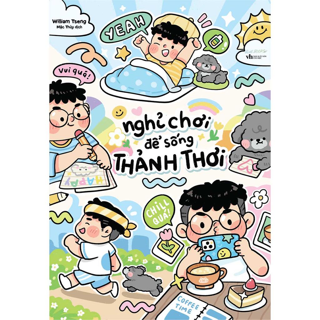 Nghỉ Chơi Để Sống Thảnh Thơi