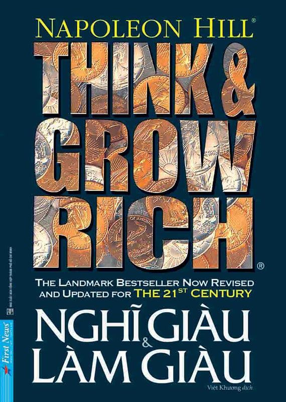 Think And Grow Rich - Nghĩ Giàu Và Làm Giàu (Khổ nhỏ) (Tái bản năm 2020)