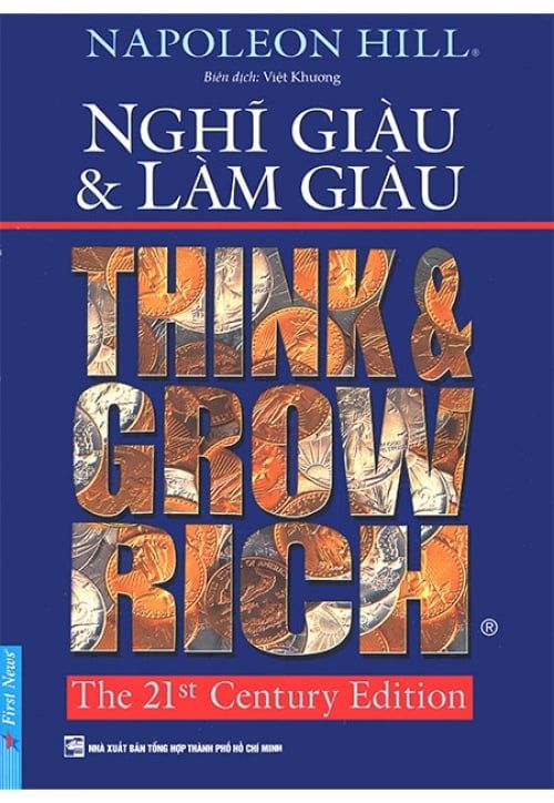 Nghĩ Giàu Và Làm Giàu (Tái bản năm 2017) (Bìa mềm)