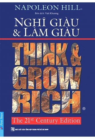 Nghĩ Giàu Và Làm Giàu (Tái bản năm 2017) (Bìa mềm)