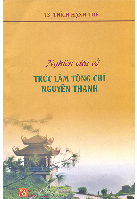 Nghiên Cứu Về Trúc Lâm Tông Chỉ Nguyên Thanh