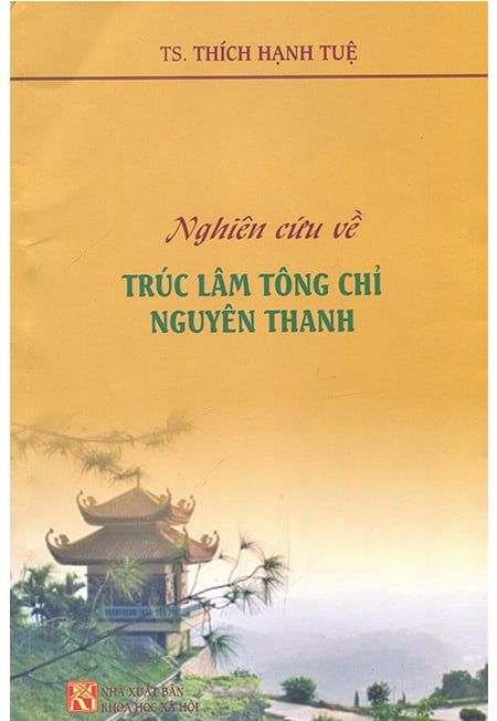 Nghiên Cứu Về Trúc Lâm Tông Chỉ Nguyên Thanh