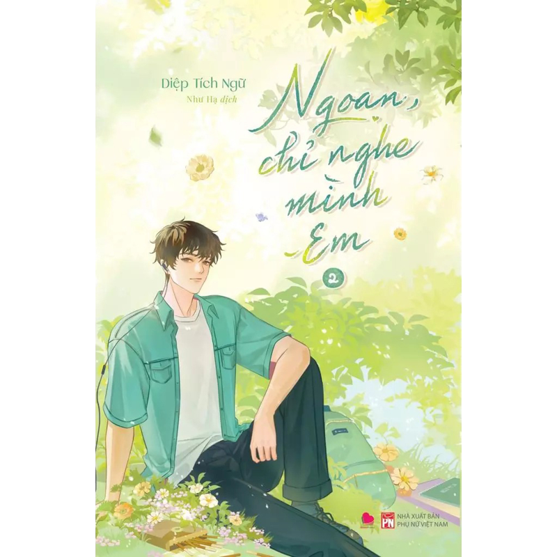 Ngoan Chỉ Nghe Mình Em (Bo 2c)