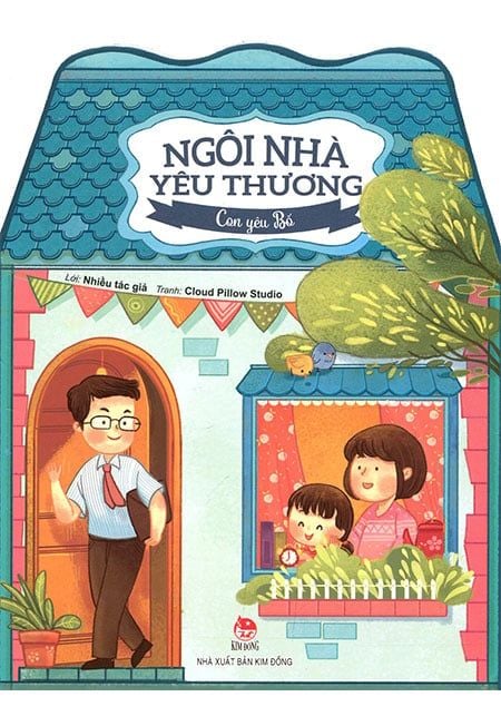 Ngôi Nhà Yêu Thương - Con Yêu Bố