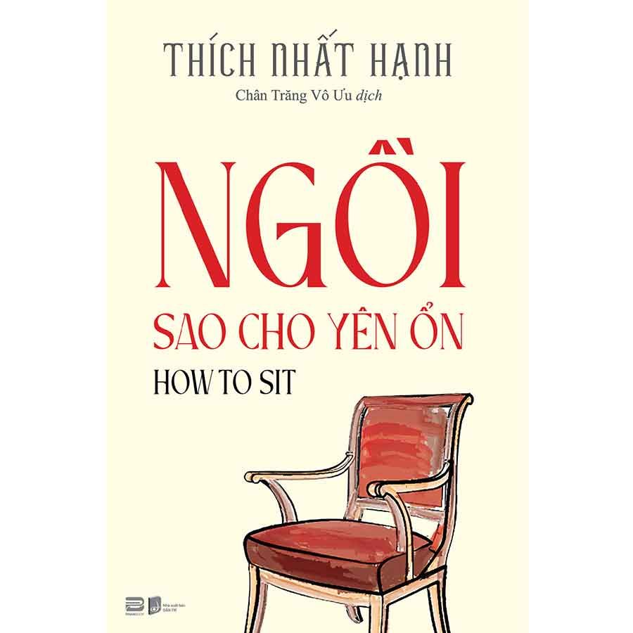 How To Sit - Ngồi Sao Cho Yên Ổn
