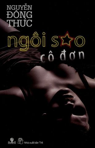 Ngôi Sao Cô Đơn (Tái bản lần 5)