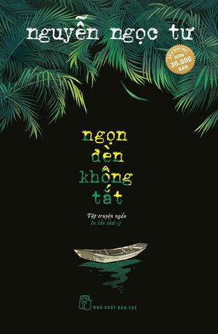 Ngọn Đèn Không Tắt (Tái bản năm 2021)