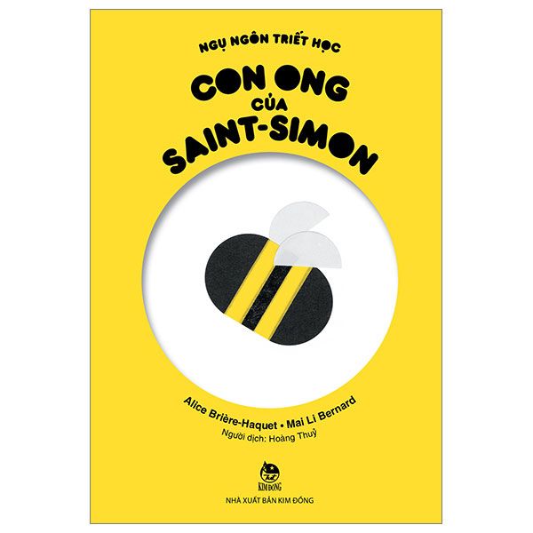 Ngụ Ngôn Triết Học - Con Ong Của Saint-Simon