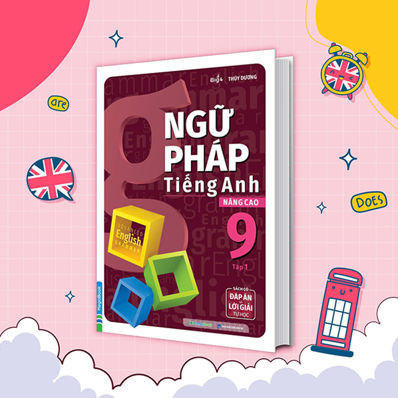 Ngữ Pháp Tiếng Anh Nâng Cao 9 Tập 1
