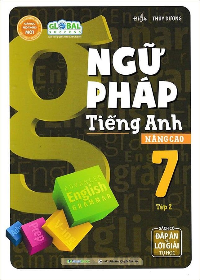 Ngữ Pháp Tiếng Anh Nâng Cao Lớp 7 - Tập 2