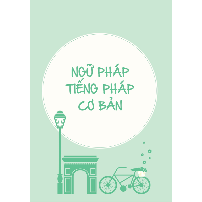 Ngữ Pháp Tiếng Pháp Cơ Bản