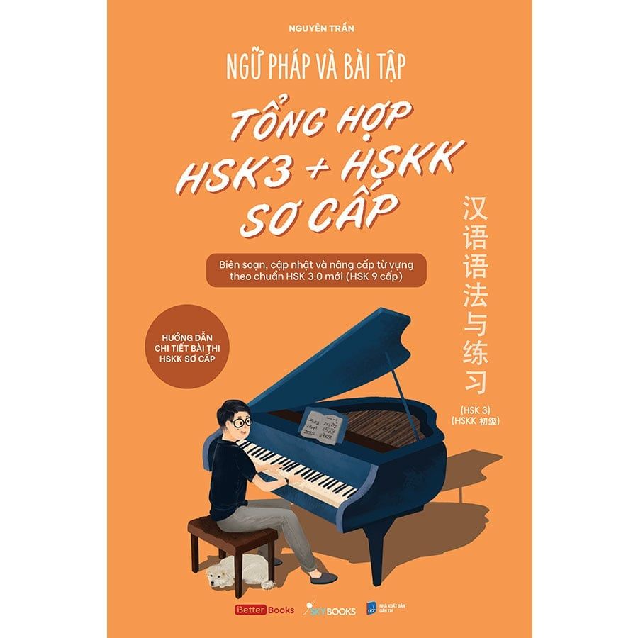 Ngữ Pháp Và Bài Tập Tổng Hợp HSK3 + HSKK Sơ Cấp