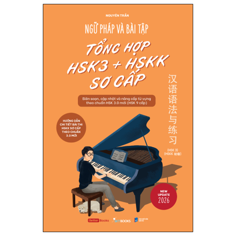 Ngữ Pháp Và Bài Tập Tổng Hợp Hsk3+ HSKK Sơ Cấp