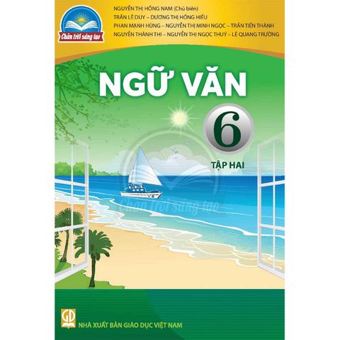 Sách Giáo Khoa Ngữ Văn Bài Học Lớp 6 - Tập 2 Bộ Chân Trời Sáng Tạo