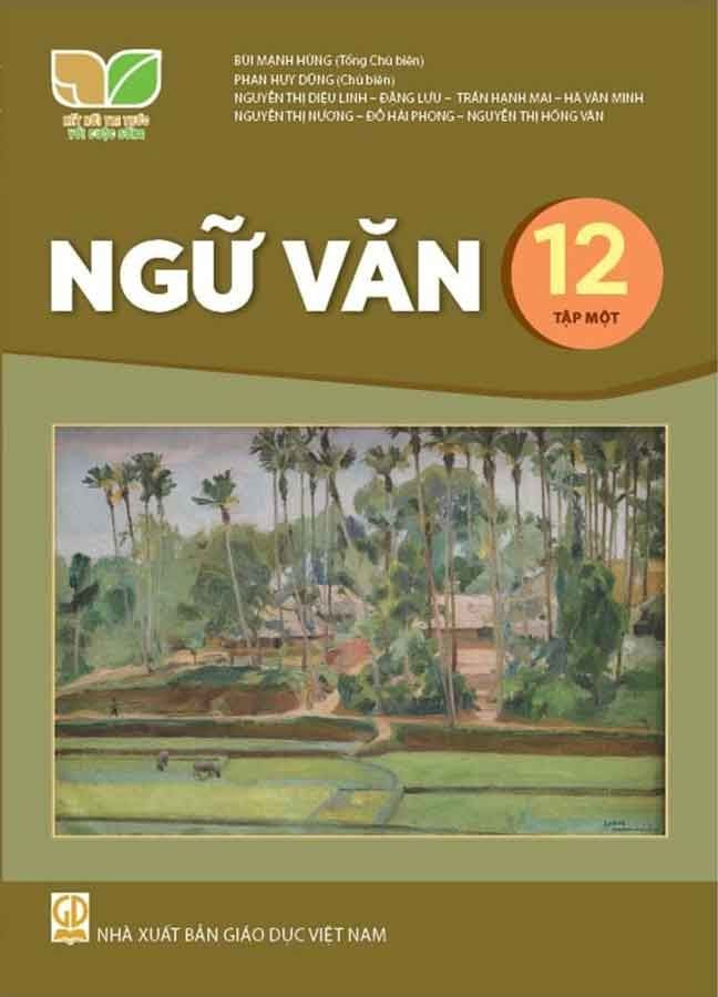 Sách Giáo Khoa Ngữ Văn Lớp 12 Tập 1 - Bộ Kết Nối Tri Thức Với Cuộc Sống