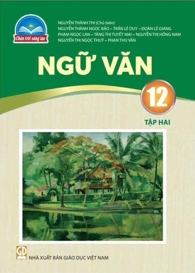Sách Giáo Khoa Ngữ Văn Lớp 12 Tập 2 - Bộ Chân Trời Sáng Tạo