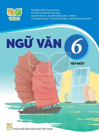 Sách Giáo Khoa Ngữ Văn Lớp 6 Tập 1 - Bộ Kết Nối Tri Thức Với Cuộc Sống