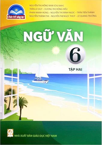 Sách Giáo Khoa Ngữ Văn Lớp 6 Tập 2 - Bộ Chân Trời Sáng Tạo