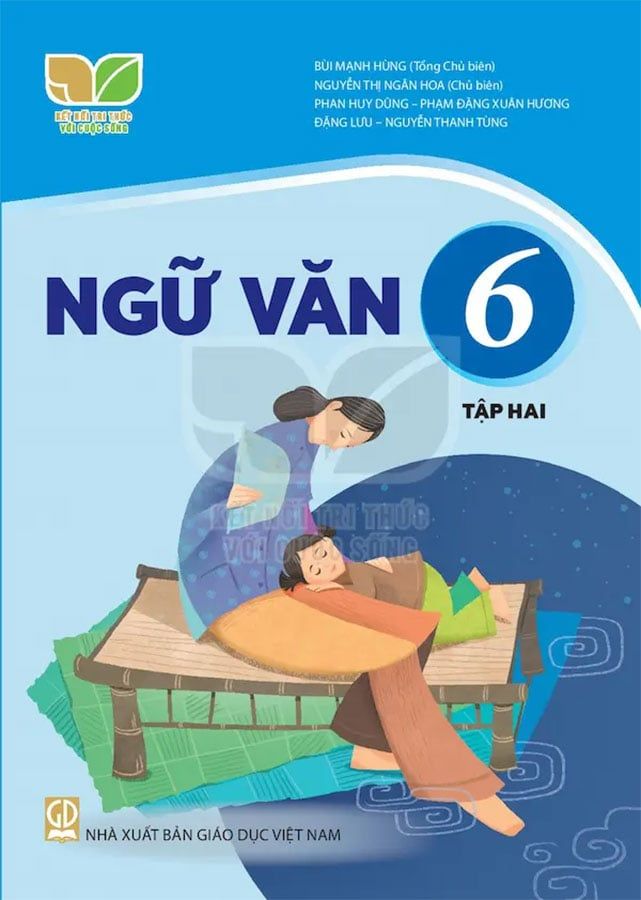 Sách Giáo Khoa Ngữ Văn Lớp 6 Tập 2 - Bộ Kết Nối Tri Thức Với Cuộc Sống