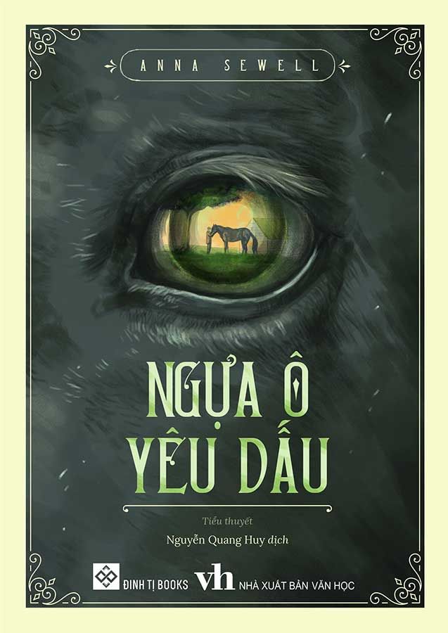 Ngựa Ô Yêu Dấu (Sách Đinh Tị)