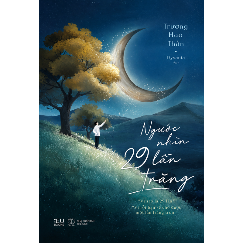 Ngước Nhìn 29 Lần Trăng