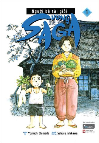 Người Bà Tài Giỏi Vùng Saga - Tập 1 (Tái bản năm 2022)